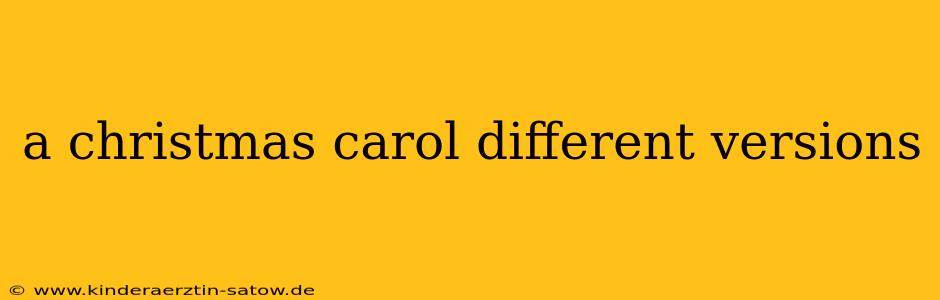 a christmas carol different versions