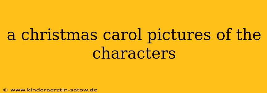 a christmas carol pictures of the characters
