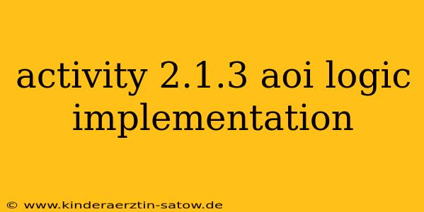 activity 2.1.3 aoi logic implementation