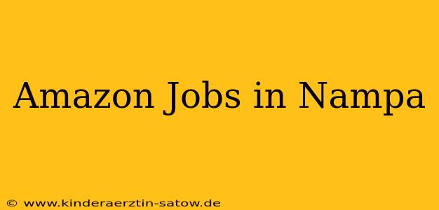 Amazon Jobs in Nampa
