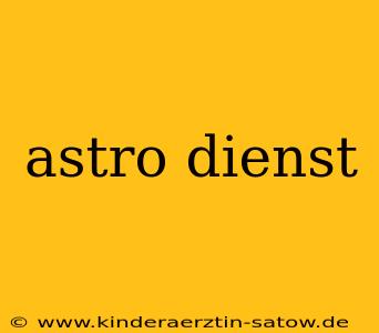 astro dienst