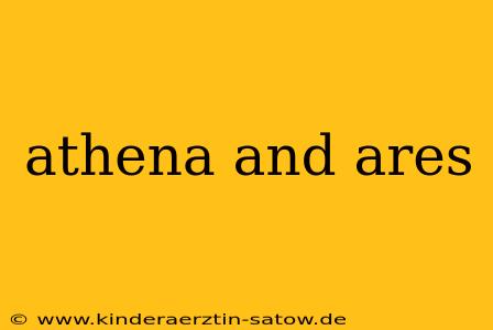athena and ares