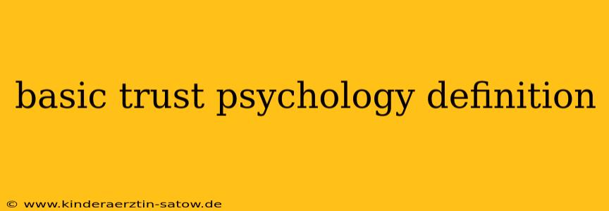 basic trust psychology definition