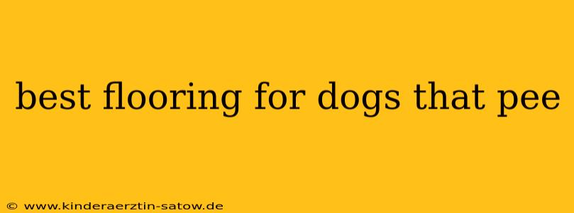best flooring for dogs that pee
