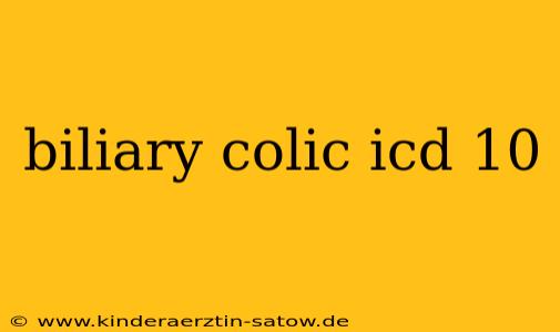 biliary colic icd 10