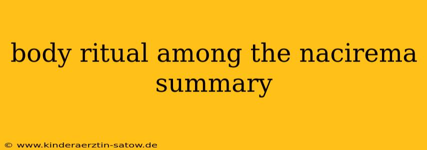 body ritual among the nacirema summary