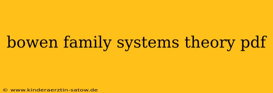 bowen family systems theory pdf