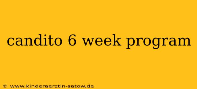 candito 6 week program