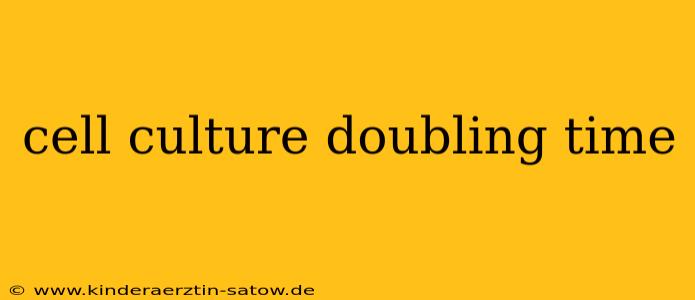 cell culture doubling time