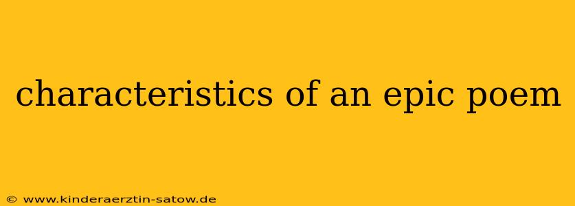 characteristics of an epic poem