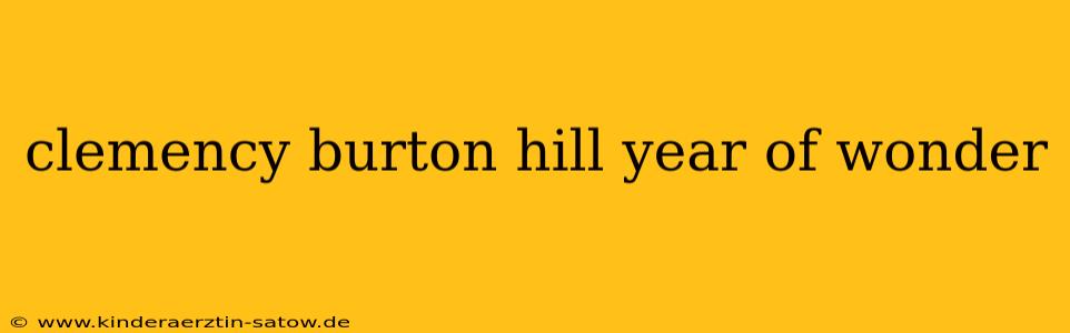 clemency burton hill year of wonder