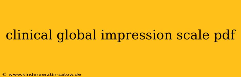 clinical global impression scale pdf