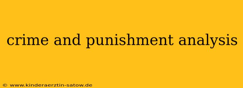 crime and punishment analysis