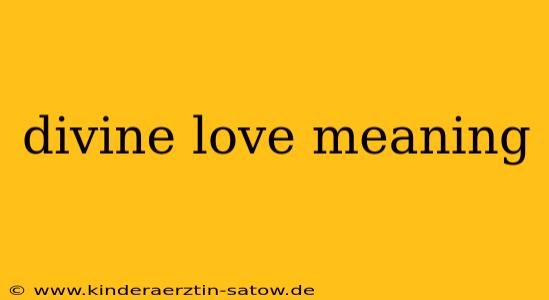 divine love meaning