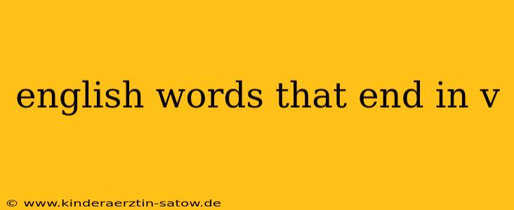 english words that end in v