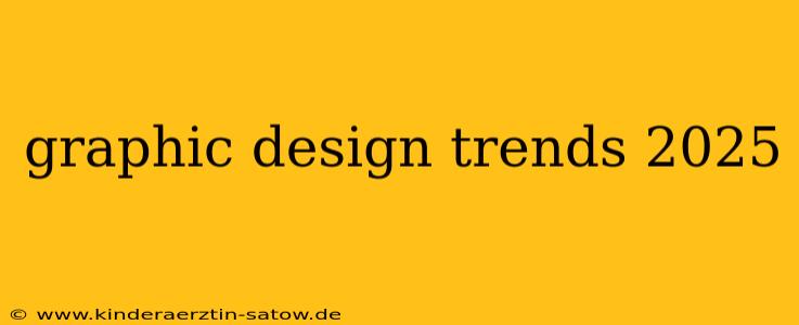 graphic design trends 2025