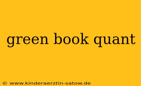green book quant