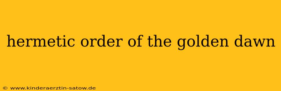 hermetic order of the golden dawn