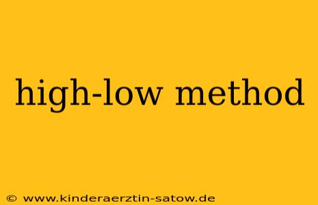 high-low method