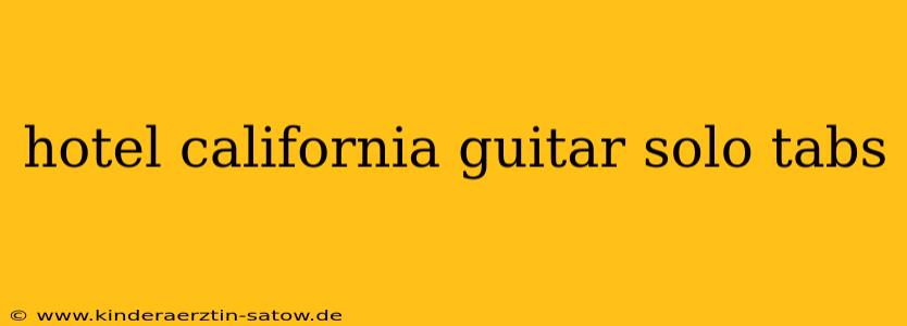 hotel california guitar solo tabs