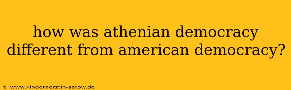 how was athenian democracy different from american democracy?