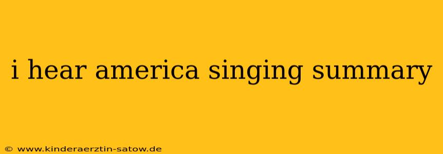 i hear america singing summary