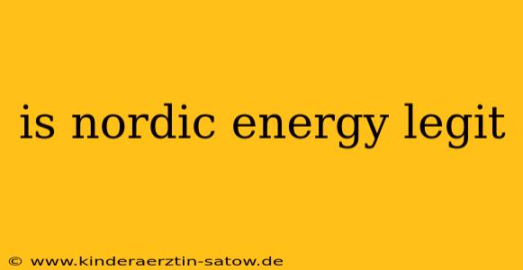 is nordic energy legit