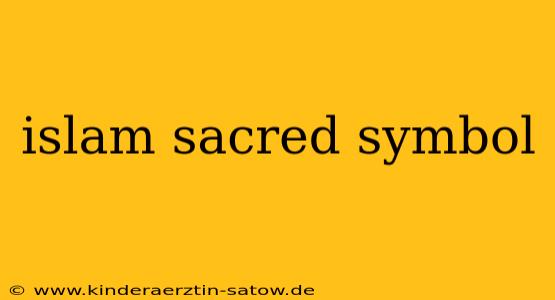 islam sacred symbol