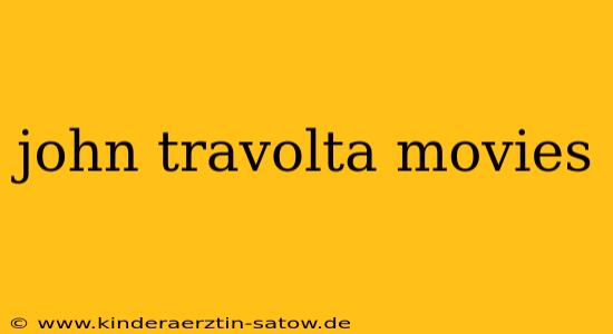 john travolta movies