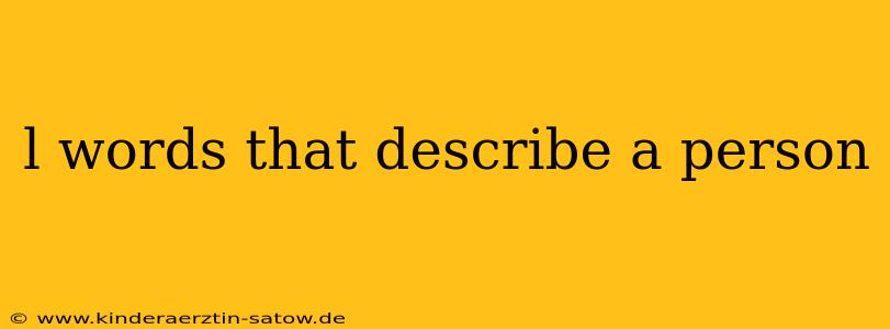 l words that describe a person