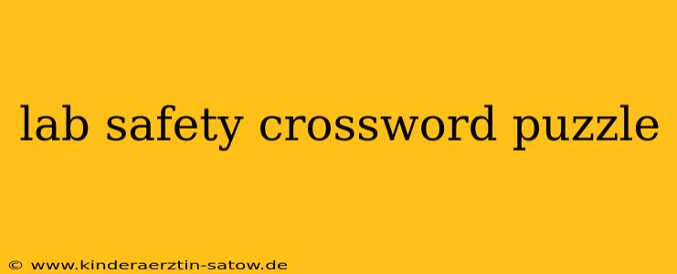 lab safety crossword puzzle