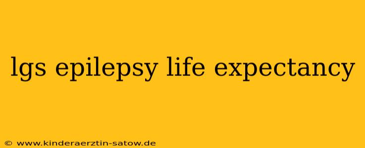 lgs epilepsy life expectancy
