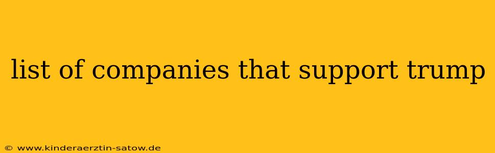 list of companies that support trump
