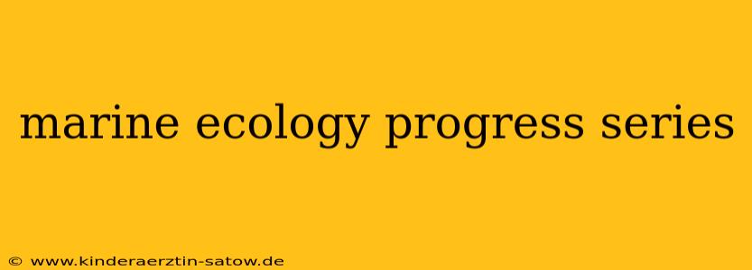 marine ecology progress series