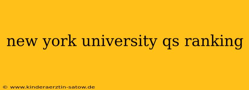 new york university qs ranking