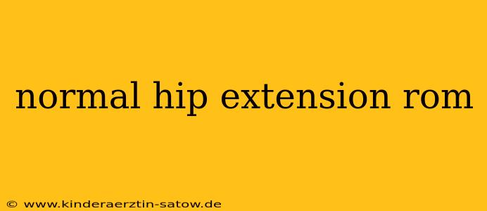normal hip extension rom
