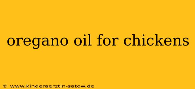 oregano oil for chickens