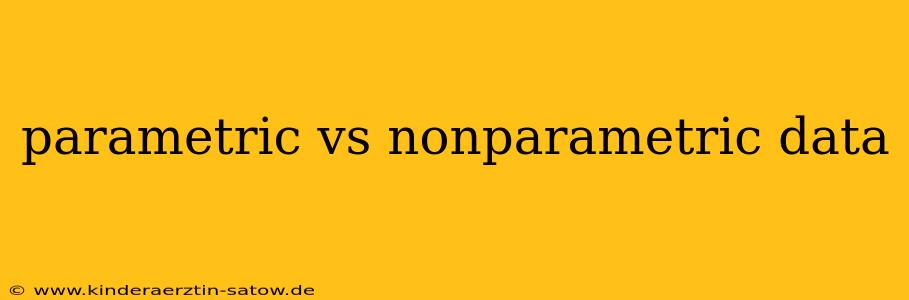parametric vs nonparametric data