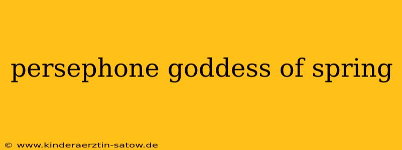 persephone goddess of spring