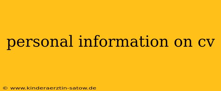 personal information on cv