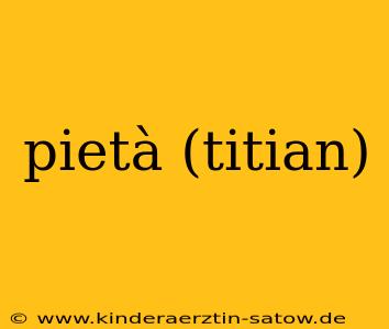 pietà (titian)