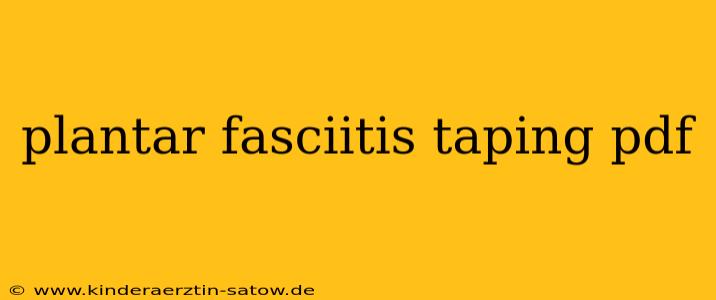 plantar fasciitis taping pdf
