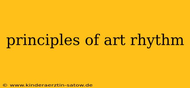 principles of art rhythm
