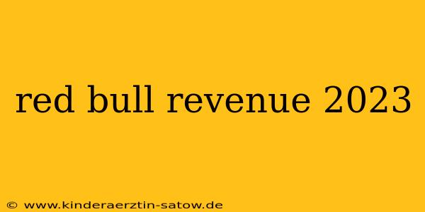 red bull revenue 2023