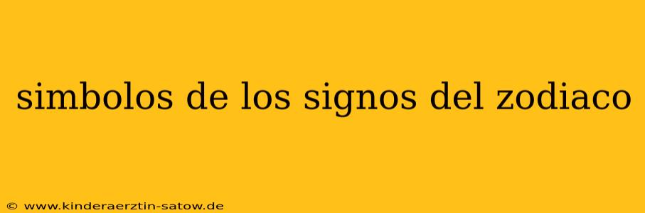 simbolos de los signos del zodiaco