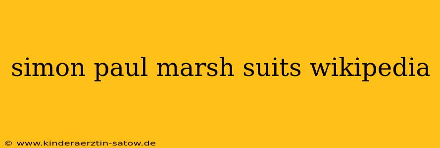 simon paul marsh suits wikipedia