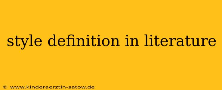 style definition in literature