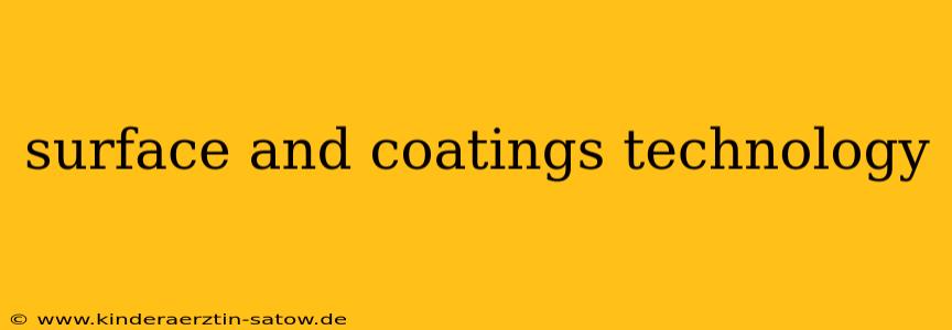 surface and coatings technology