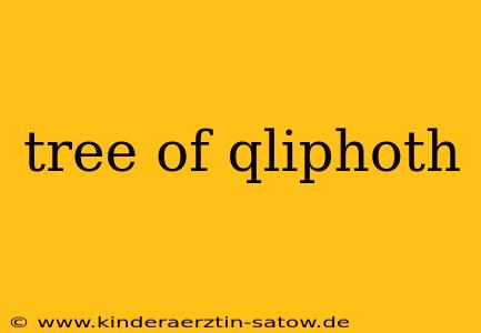 tree of qliphoth