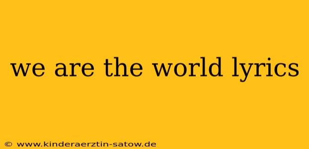we are the world lyrics